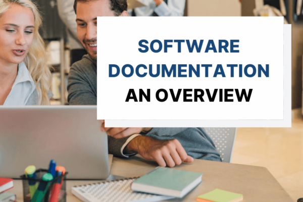 Best Practices for Software Documentation and Training